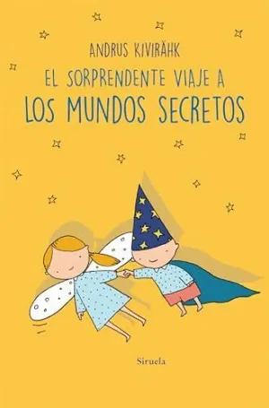 SORPRENDENTE VIAJE A LOS MUNDOS SECRETOS, EL.