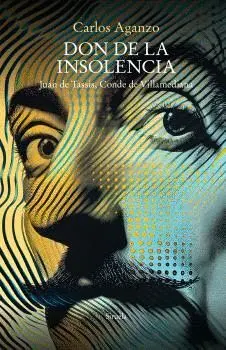 DON DE LA INSOLENCIA.