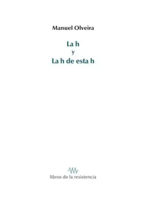 La H y la H de esta H