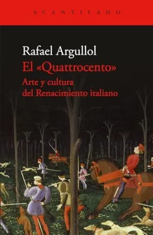 QUATTROCENTO, EL QUATTROCENTO, EL