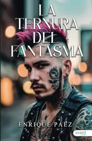 LA TERNURA DEL FANTASMA