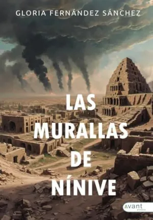 LAS MURALLAS DE NÍNIVE