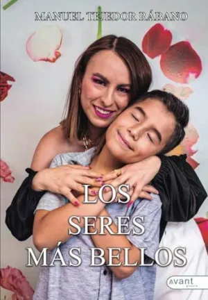 LOS SERES MÁS BELLOS