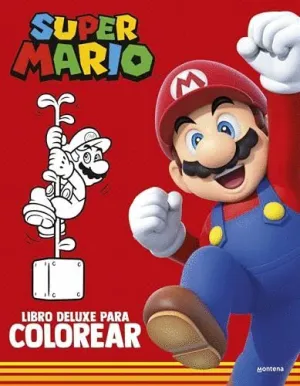SUPER MARIO: LIBRO DELUXE PARA COLOREAR (COLECCIÓN SUPER MARIO)