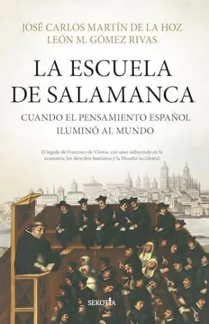 ESCUELA DE SALAMANCA, LA ESCUELA DE SALAMANCA, LA