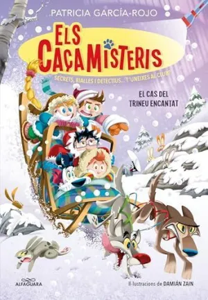 EL CAS DEL TRINEU ENCANTAT (ELS CAÇAMISTERIS  7)