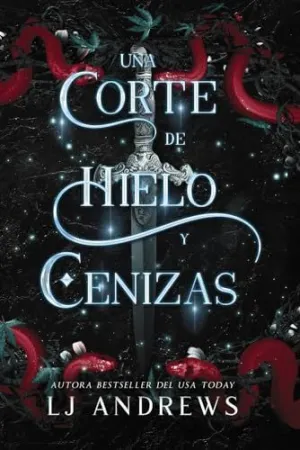 UNA CORTE DE HIELO Y CENIZAS