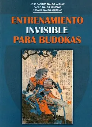 ENTRENAMIENTO INVISIBLE PARA BUDOKAS
