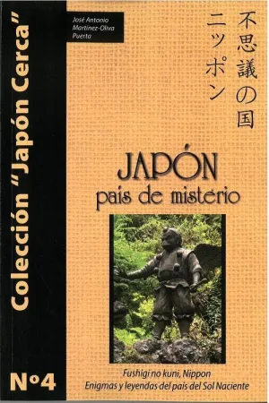JAPÓN. PAÍS DE MISTERIO
