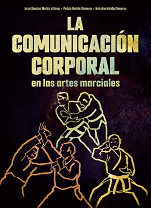 LA COMUNICACIÓN CORPORAL EN LAS ARTES MARCIALES