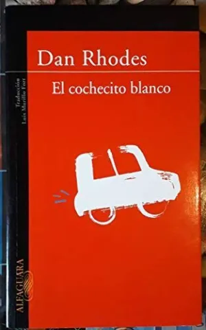 EL COCHECITO BLANCO