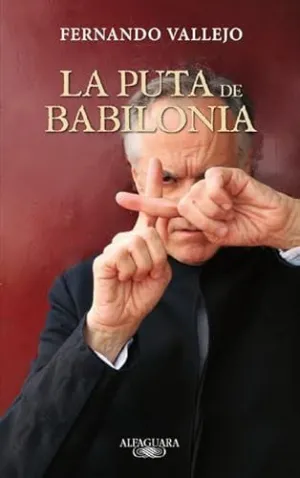 LA PUTA DE BABILONIA LA PUTA DE BABILONIA