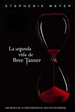 LA SEGUNDA VIDA DE BREE TANNER