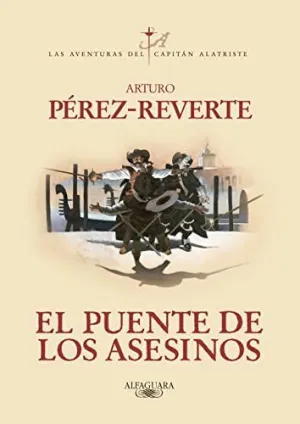EL PUENTE DE LOS ASESINOS