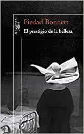 EL PRESTIGIO DE LA BELLEZA EL PRESTIGIO DE LA BELLEZA