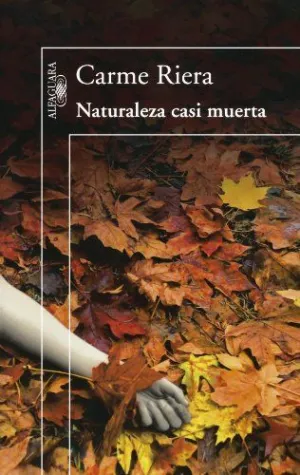 NATURALEZA CASI MUERTA