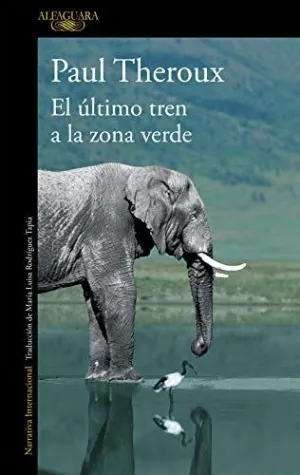 EL ULTIMO TREN A LA ZONA VERDE