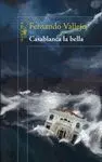 CASABLANCA LA BELLA CASABLANCA LA BELLA