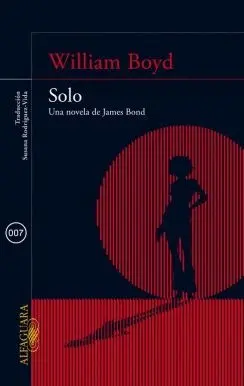 SOLO: UNA NOVELA DE JAMES BOND