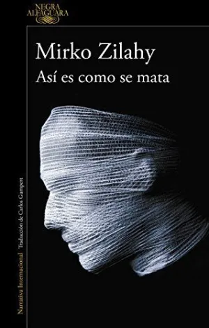 ASI ES COMO SE MATA