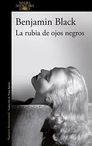LA RUBIA DE OJOS NEGROS