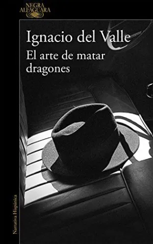 EL ARTE DE MATAR DRAGONES EL ARTE DE MATAR DRAGONES