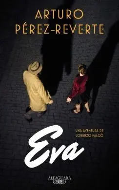 EVA: UNA AVENTURA DE LORENZO FALCÓ EVA: UNA AVENTURA DE LORENZO FALCÓ