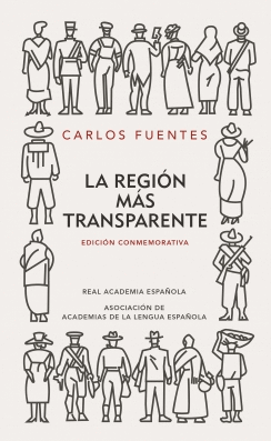 LA REGIÓN MÁS TRANSPARENTE (EDICIÓN CONMEMORATIVA)