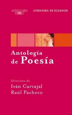 LITERATURA DE ECUADOR: ANTOLOGIA DE POESIA