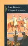 EL TIEMPO DE LA AMISTAD