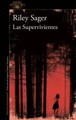 LAS SUPERVIVIENTES LAS SUPERVIVIENTES