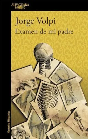 EXAMEN DE MI PADRE