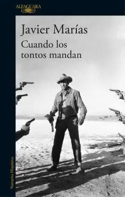CUANDO LOS TONTOS MANDAN CUANDO LOS TONTOS MANDAN