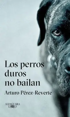 LOS PERROS DUROS NO BAILAN LOS PERROS DUROS NO BAILAN