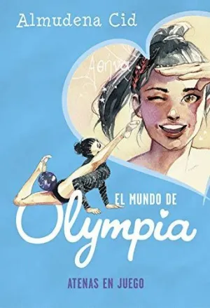 EL MUNDO DE OLYMPIA. ATENAS EN JUEGO