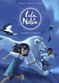 LULÚ Y NELSON: RUMBO A ÁFRICA