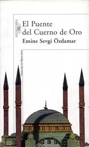 EL PUENTE DEL CUERNO DE ORO