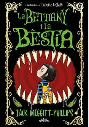 La Bethany I la Bèstia (Català)