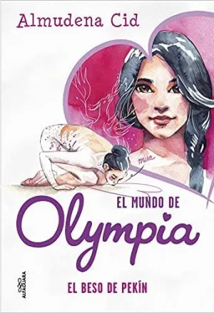 El Mundo de Olympia. El Beso de Pekin