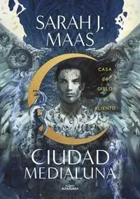 Casa de Cielo y Aliento: Ciudad Medialuna