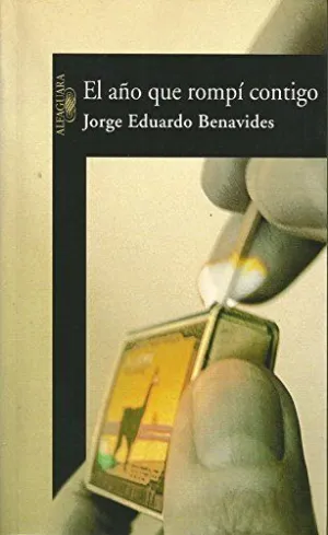 EL AÑO QUE ROMPI CONTIGO
