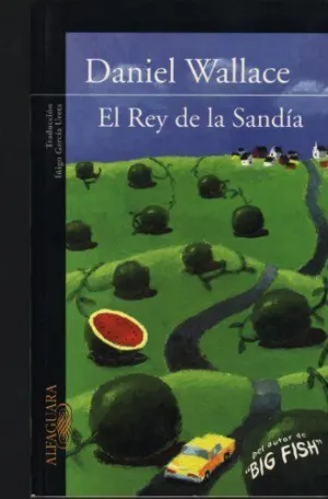 EL REY DE LA SANDIA