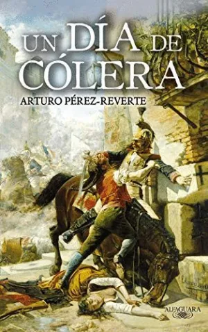 UN DIA DE COLERA (2ª MANO) UN DIA DE COLERA (2ª MANO)