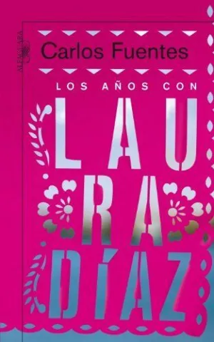 LOS AÑOS CON LAURA DIAZ