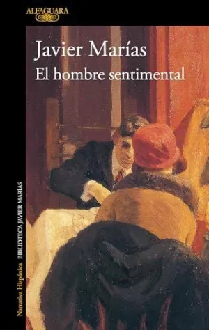 EL HOMBRE SENTIMENTAL