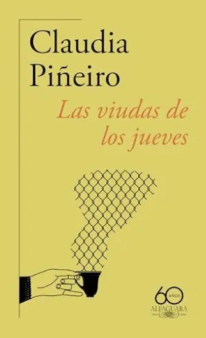 LAS VIUDAS DE LOS JUEVES (60 ANIVERSARIO