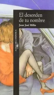 EL DESORDEN DE TU NOMBRE (2ª MANO) EL DESORDEN DE TU NOMBRE (2ª MANO)