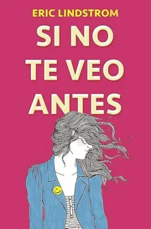 SI NO TE VEO ANTES SI NO TE VEO ANTES