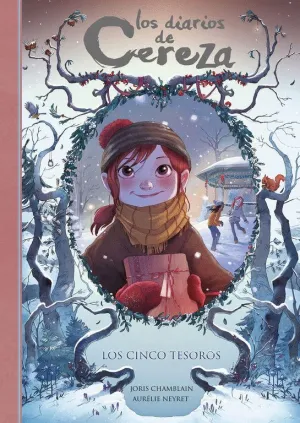LOS DIARIOS DE CEREZA: LOS CINCO TESOROS