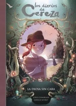 LOS DIARIOS DE CEREZA: LA DIOSA SIN CARA